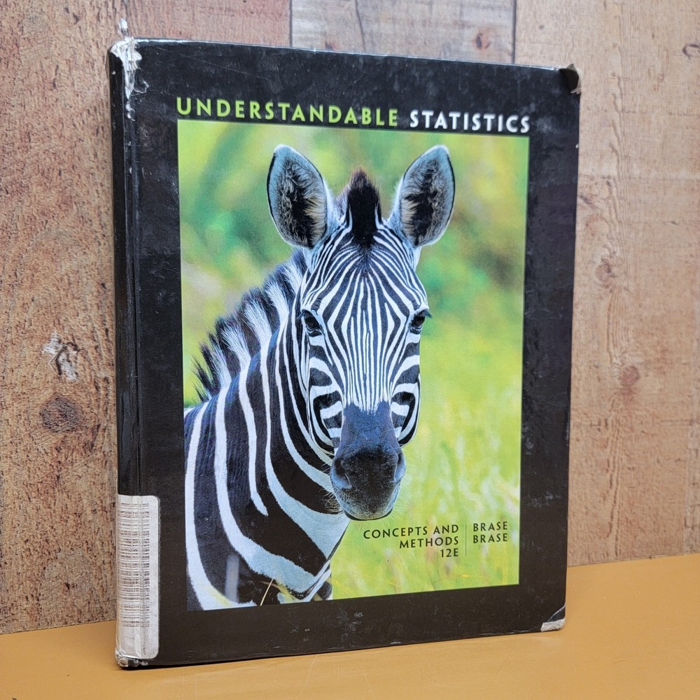 Understandable Statistics Concepts And Methods 12E Brase 12th Edition Textbook